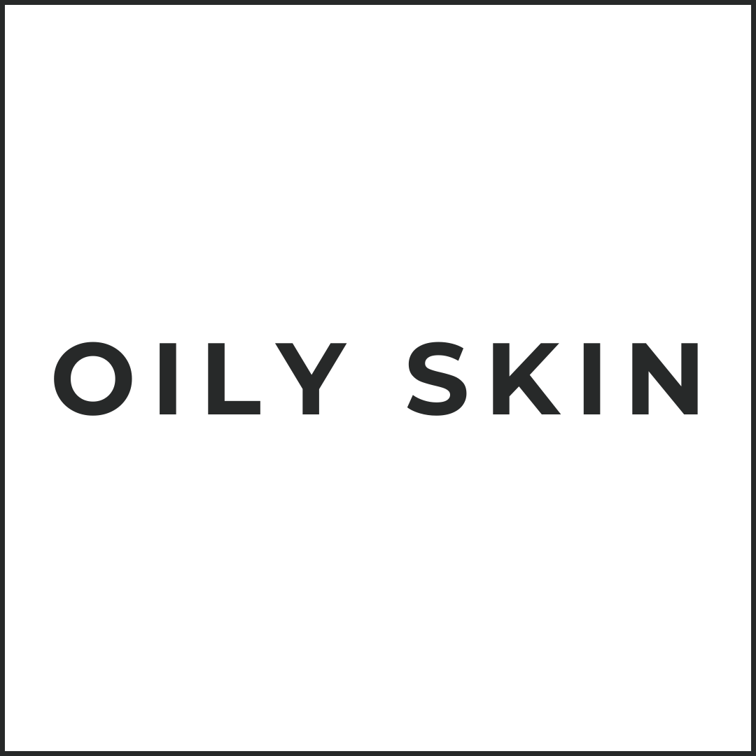Oily Skin