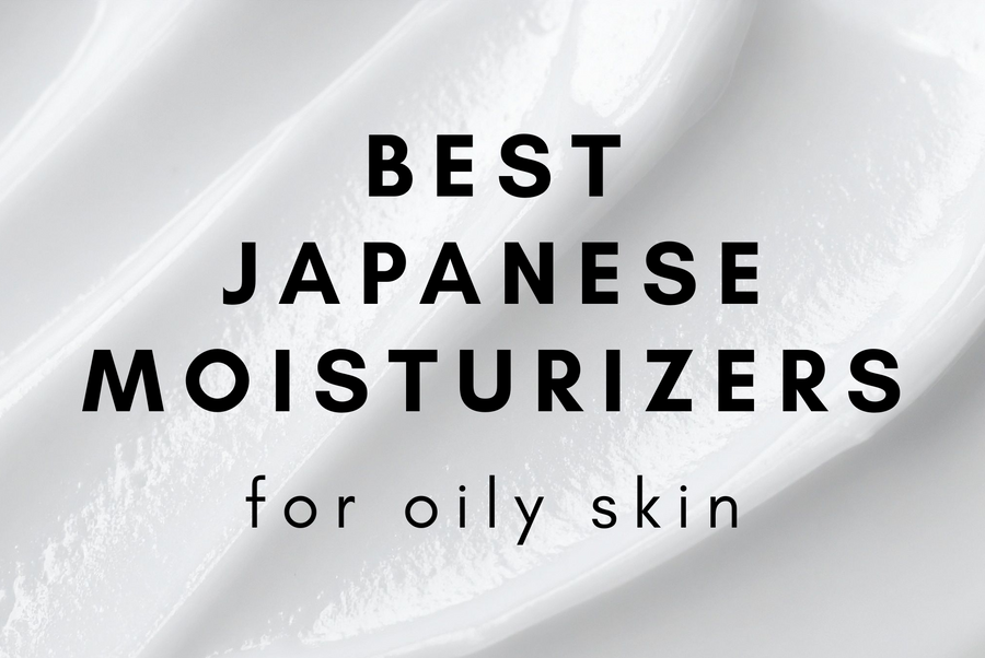 Best Japanese Moisturizers for Oily Skin (Top J-Beauty Picks 2025)